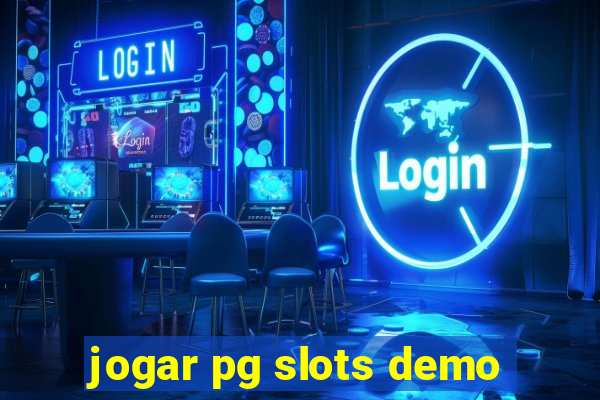 jogar pg slots demo